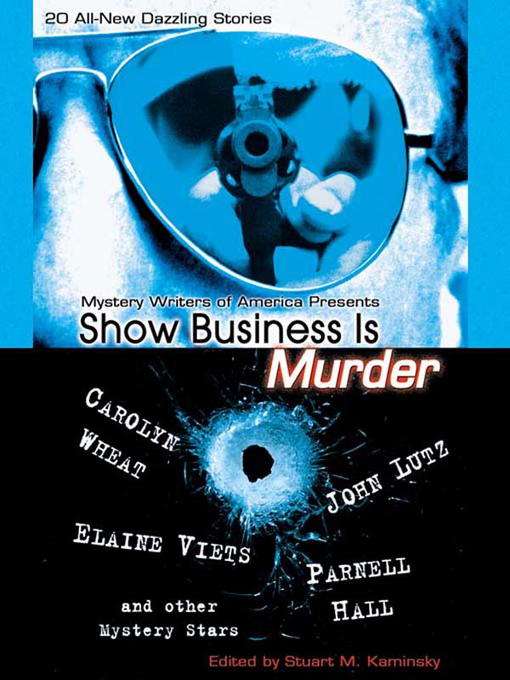 Title details for Show Business Is Murder by Stuart M. Kaminsky - Wait list